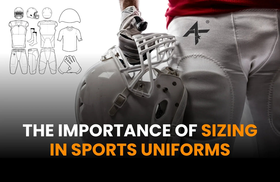 The Importance of Sizing in Sports Uniforms