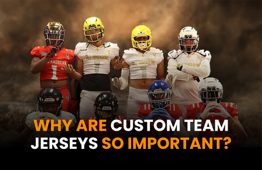 Why Are Custom Team Jerseys So Important?