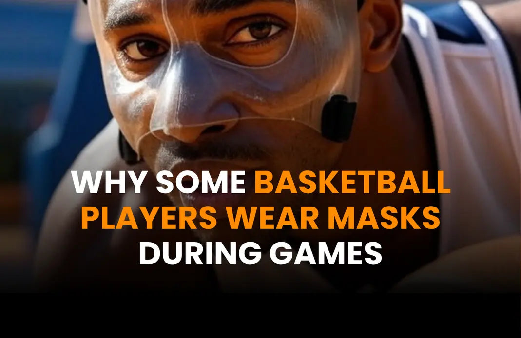 Why Some Basketball Players Wear Masks During Games